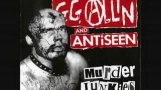 GG Allin &amp; Antiseen - Murder for the Mission