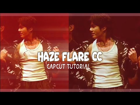 Haze Flare Coloring Tutorial - Capcut