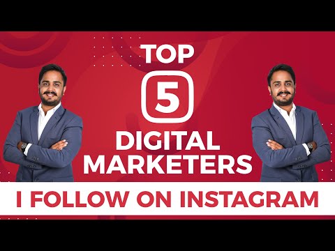 Top 5 Digital Marketers I Follow On Instagram