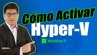 How to Enable Hyper-V in Windows 11 Pro (STEP BY STEP)
