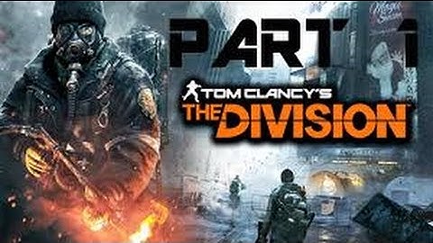 The Division Walkthrough Gameplay Part 1 - The Virus (Xbox One)
