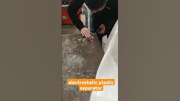 Electrostatic plastic separator ----text marterial----sorting the ABS