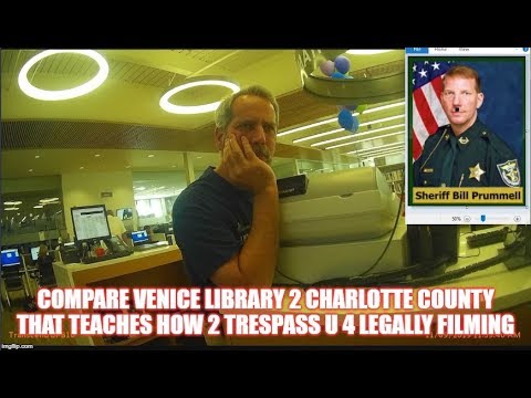 COMPARE VENICE LIBRARY 2 CHARLOTTE COUNTY THAT TEACHES HOW 2 TRESPASS U 4 LEGALLY FILMING 720p