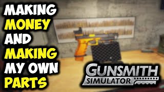 Gunsmith Simulator - Glock 17 CUSTOMIZED For MAXIMUM PROFIT