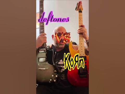 Korn VS Deftones #shorts #guitar - YouTube