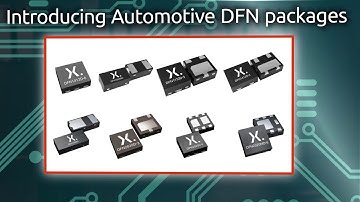 Introducing Automotive DFN packages