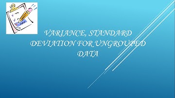 Variance, Standard Deviation for Ungrouped Data
