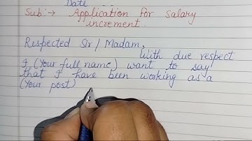 An application for salary increment|| letter to company manager or principal of college||