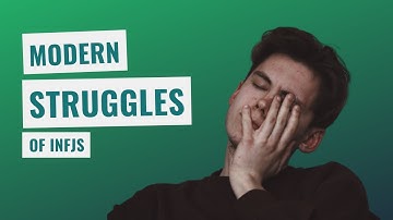 6 Struggles of the INFJ Personality in the Modern World