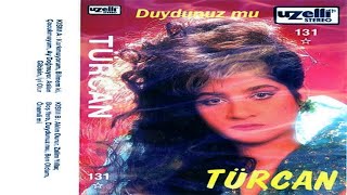 Türcan - Zalim Yıllar 1988 (Kaliteli Kayıt) Resimi