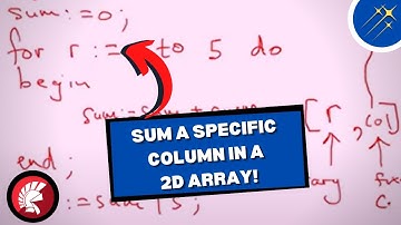 How to Sum A Specific Column in A Two-Dimensional Array! | Beginner