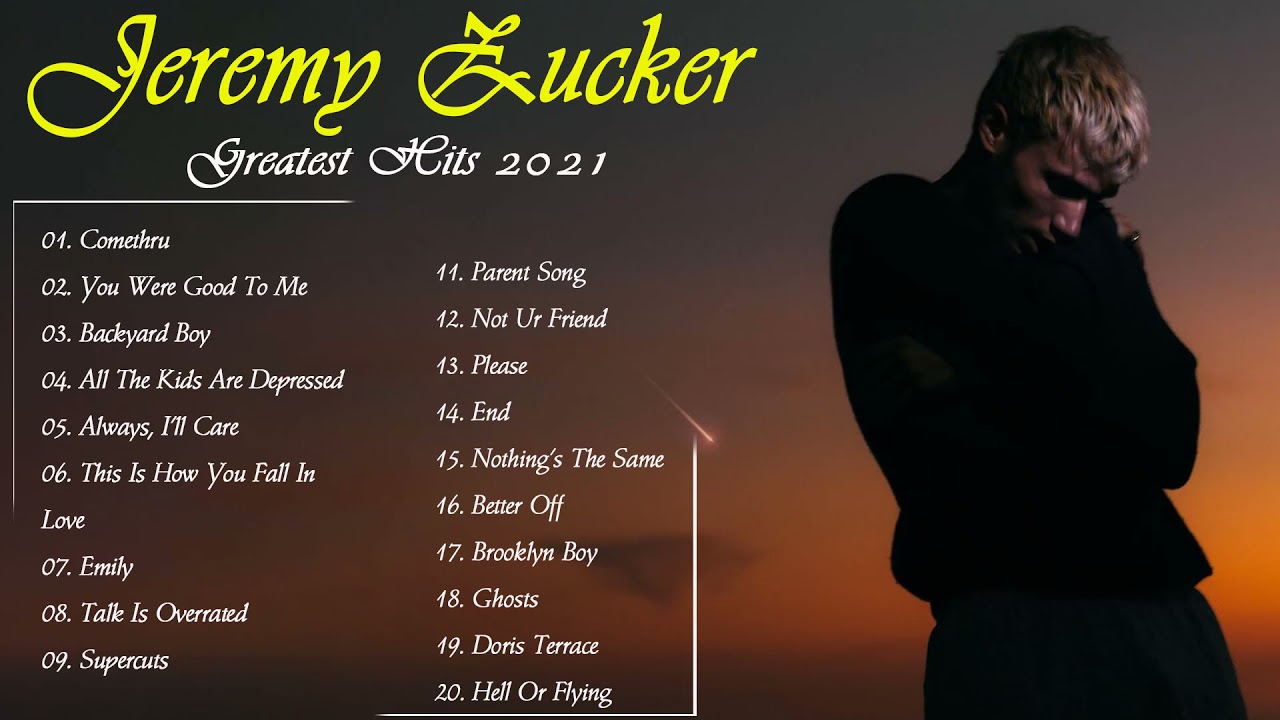 Jeremyzucker Greatest Hits  Full Album 2021   Best Songs Of Jeremyzucker 2021