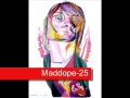 Maddope25