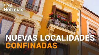 LEÓN, PALENCIA y OURENSE imponen NUEVAS RESTRICCIONES de MOVILIDAD | RTVE
