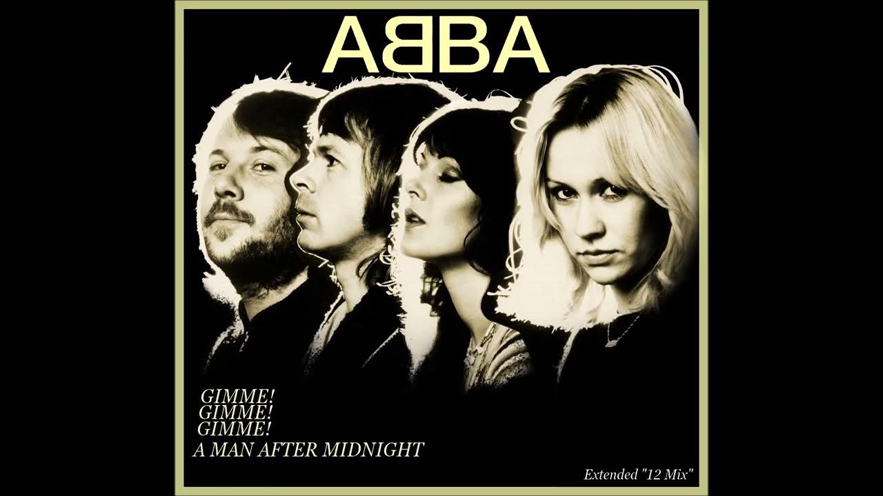 ABBA Gimme Gimme Gimme. ABBA - Gimme! Gimme! Gimme! (A man after Midnight). ABBA Gimme. ABBA - Gimme! Gimme! Gimme! (A man after Midnight) Single foto. Abba gimme gimme gimme a man