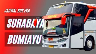 INFO BUS TERKINI : Jadwal PO EKA Surabaya - Madiun - Solo - Yogyakarta - Bobotsari / Bumiayu