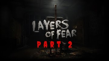 Private Selection: Layers of Fear - Part 2