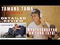 TAMANG TAMA - ANDREW E. (DETAILED REVIEW) BY TARGET