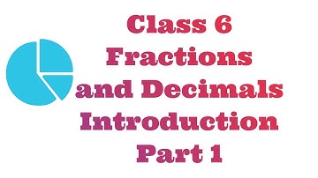 Fractions and Decimals - Introduction - part 1 - Class 6 || A.P State New Syllabus