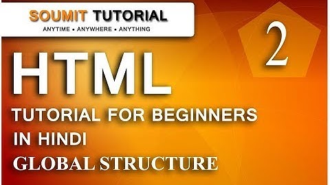 html tutorial for beginners in hindi | part 2 |