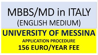 M.B.B.S in English | Bachelors of Medicine in ITALY| University of Messina| Tuition Fee 156 Euro