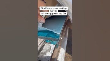 Tấm Poly Đặc Cường Lực Dày 10li Xanh Blue An Toàn Hơn Kính Cực Chất #xuhuong #tấmpoly