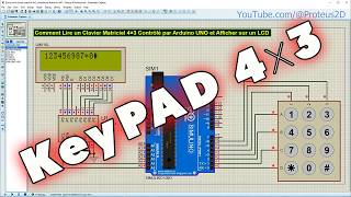 Comment Lire Un Clavier Matriciel 4×3 Contrôlé Par Arduino UNO Et Afficher Sur Un LCD