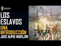 Los pueblos eslavos. Historia y trascendencia de una civilización fascinante. José Alipio Morejón