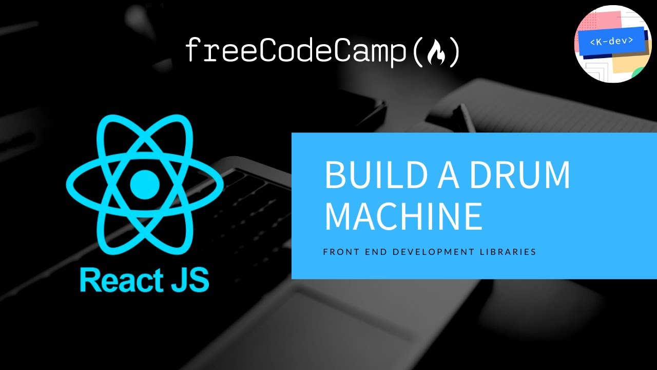 FreeCodeCamp: Build a drum machine