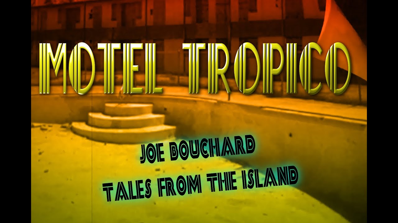 Motel Tropico Joe Bouchard Blue Öyster Cult co-founder solo album