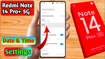 how to set date and time in redmi note 14 pro plus | redmi note 14 pro plus me date and time setting