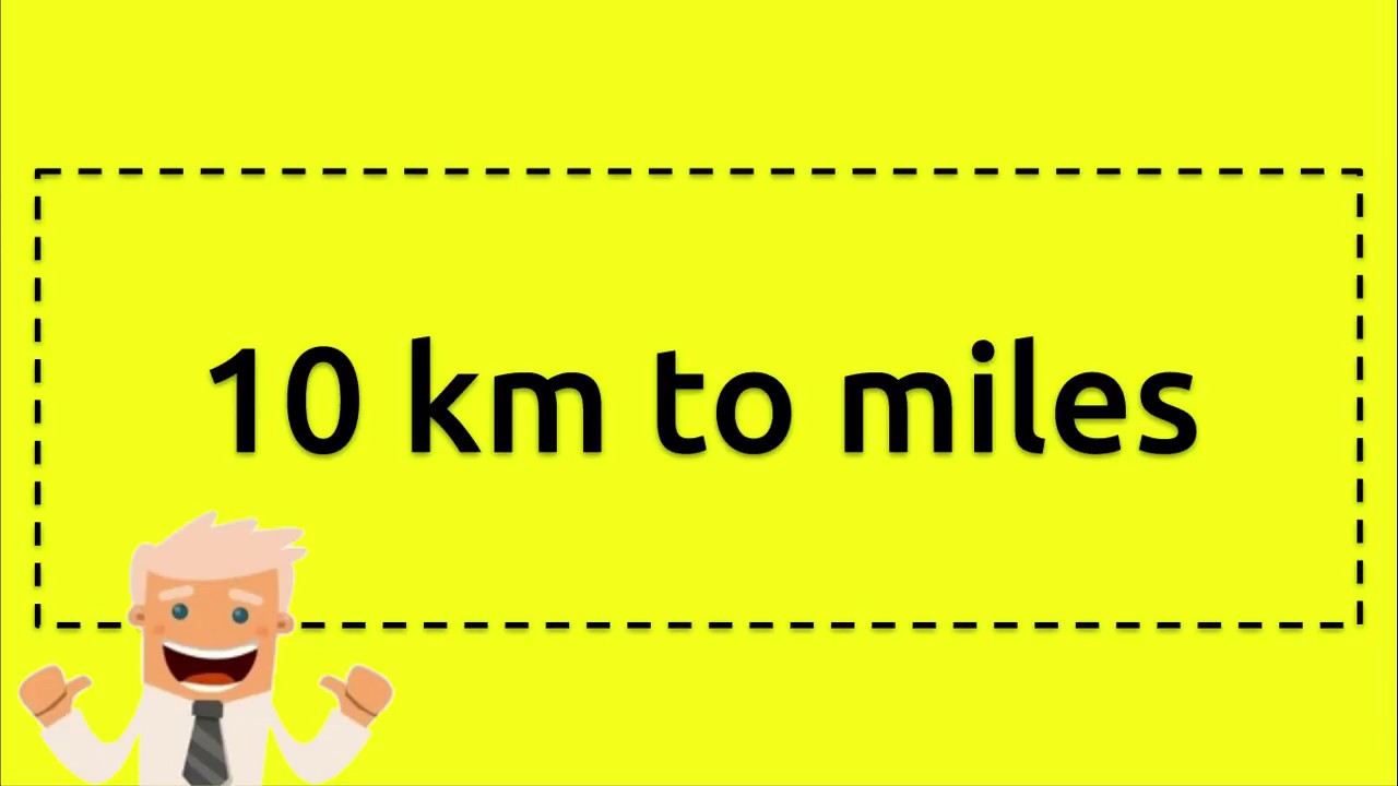 How Large Is 10 Kilometers