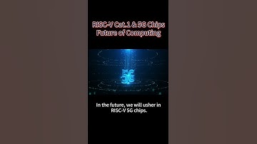 RISC-V Cat.1 & 5G Chips: Future of Computing #RISCV  #Cat1 #Chip  #5g #future  #Computing  #Tech