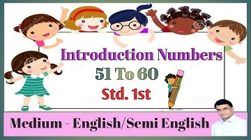 51 to 60 Numbers  Introduction and writing of Numbers 51 to 60 - Nursery to Std.1st & Std.2nd