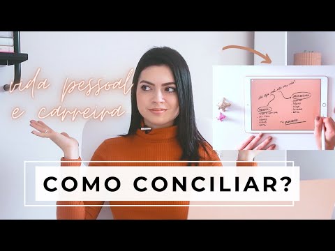 Vídeo: Como Conciliar Trabalho E Vida Pessoal?