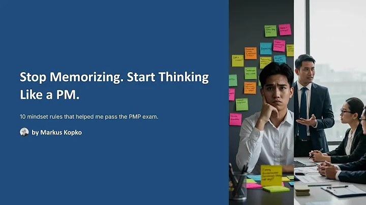 10 Mindset Rules That Helped Me Pass the PMP Exam