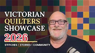 Victoria Quilters Showcase - September 12th 2026