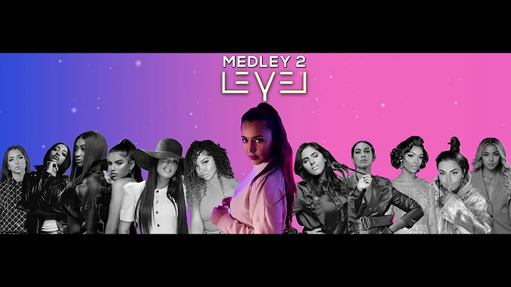 LEYEL Medley 2 Wejdene X Eva X ImenES X Lyna Mahyem X Shay X Aya X Nej X Lynda X Marwa (Music Video)