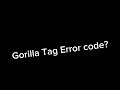 Weird error code on GTAG?
