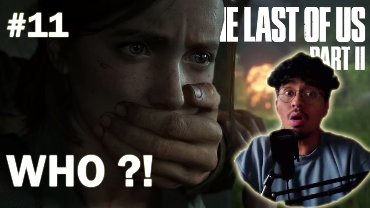 What HE doing here ?! | The Last Of Us 2 Blind Playthrough Part 11 ...