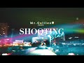 Mr.Galileo『SHOOTING Star feat,彩-xi-』(Music Video)
