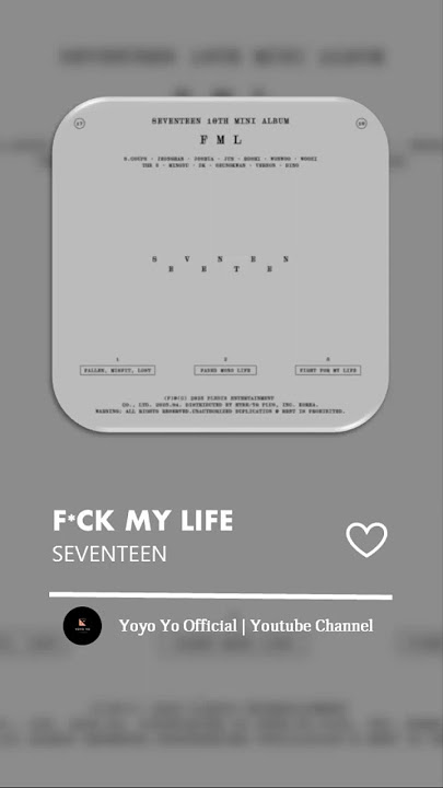 SEVENTEEN - F*ck My Life (Ringtone Cut)
