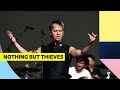 Nothing but thieves  overcome reading festival 2023