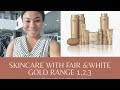 SKIN WHITENING WITH FAIR AND WHITE GOLD 1 2 3 |PRETTY HEART TV|