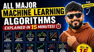 ML ALGORITHMS IN 15 MINUTES || All major ML algorithms covered in one video for beginners.