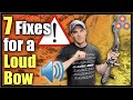 7 Fixes For a Loud Bow | How to Make Your Recurve Bow Quieter