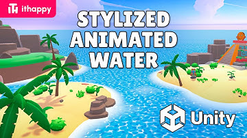 Stylized Animated Water in Unity (Tutorial) by #ithappy