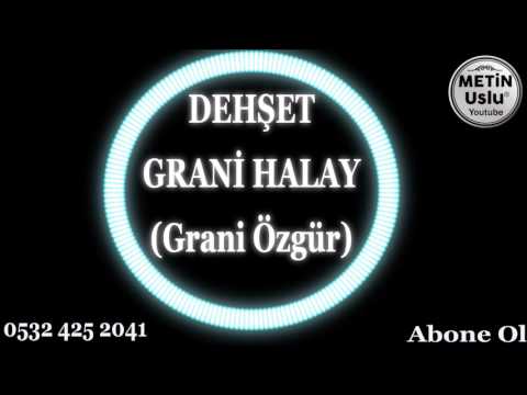 Grani Özgür - Grani Halay Süper 202 3(Metin Uslu)