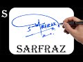 Sarfraz name signature design - S signature style - How to signature your name