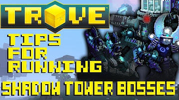 p1nchi - Tips for Running Shadow Tower Bosses